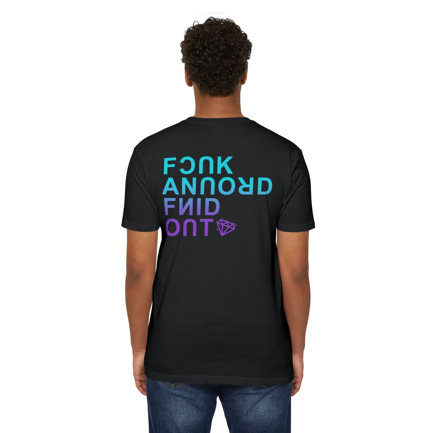 F*ck Around Find Out Tee (Cool)